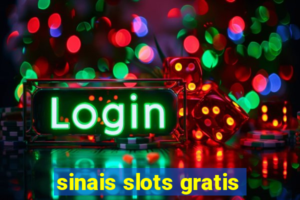 sinais slots gratis